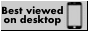 Best viewed on desktop |